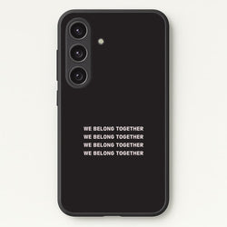 Belong Together Galaxy S25 Case