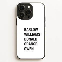 Take Band Members Names Phone Case for Apple iPhone, Samsung Galaxy, Huawei and Google Pixel
