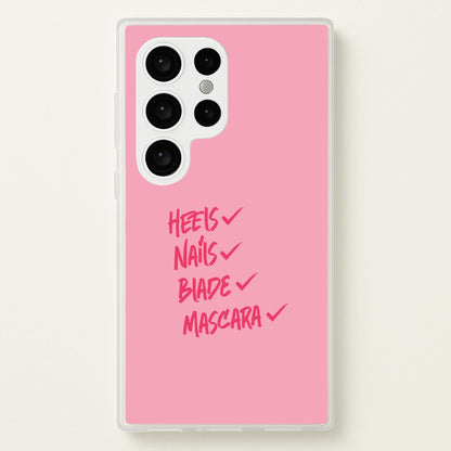 Heels, Nails, Blade, Mascara Galaxy S24 Ultra Case