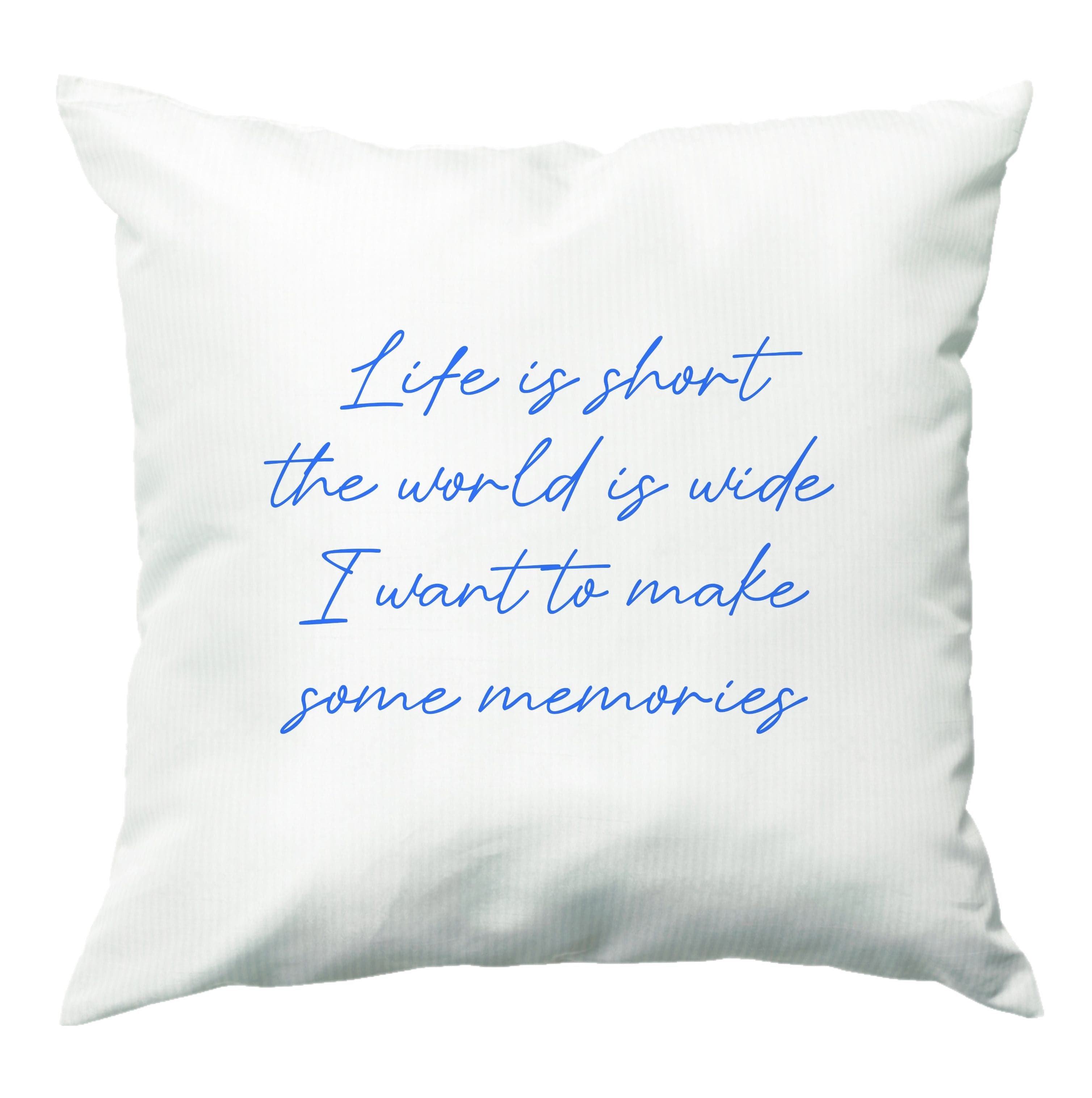 Life Is Short - Mamma Mia Cushion