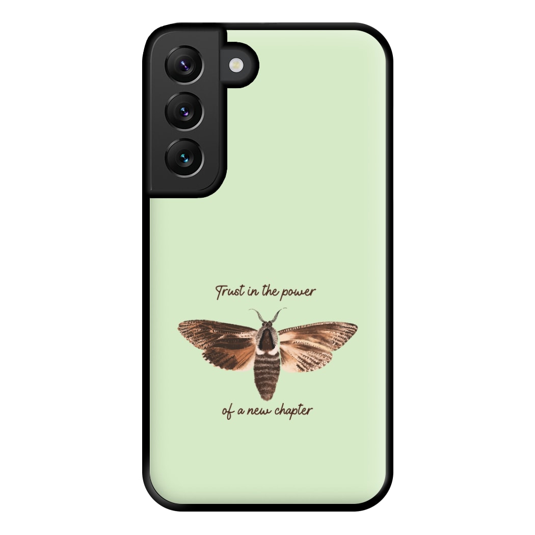 Trust In The Power Of A New Chapter Galaxy S22 Plus Case