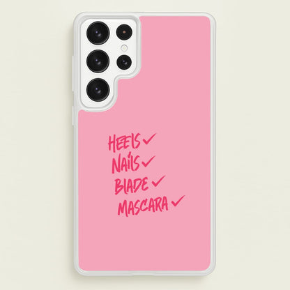 Heels, Nails, Blade, Mascara Galaxy S23 Ultra Case
