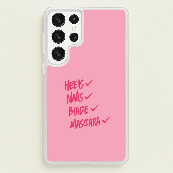 Heels, Nails, Blade, Mascara Galaxy S23 Ultra Case