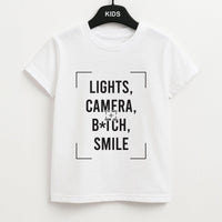 Lights, Camera, B*tch, Smile Kids T-Shirt