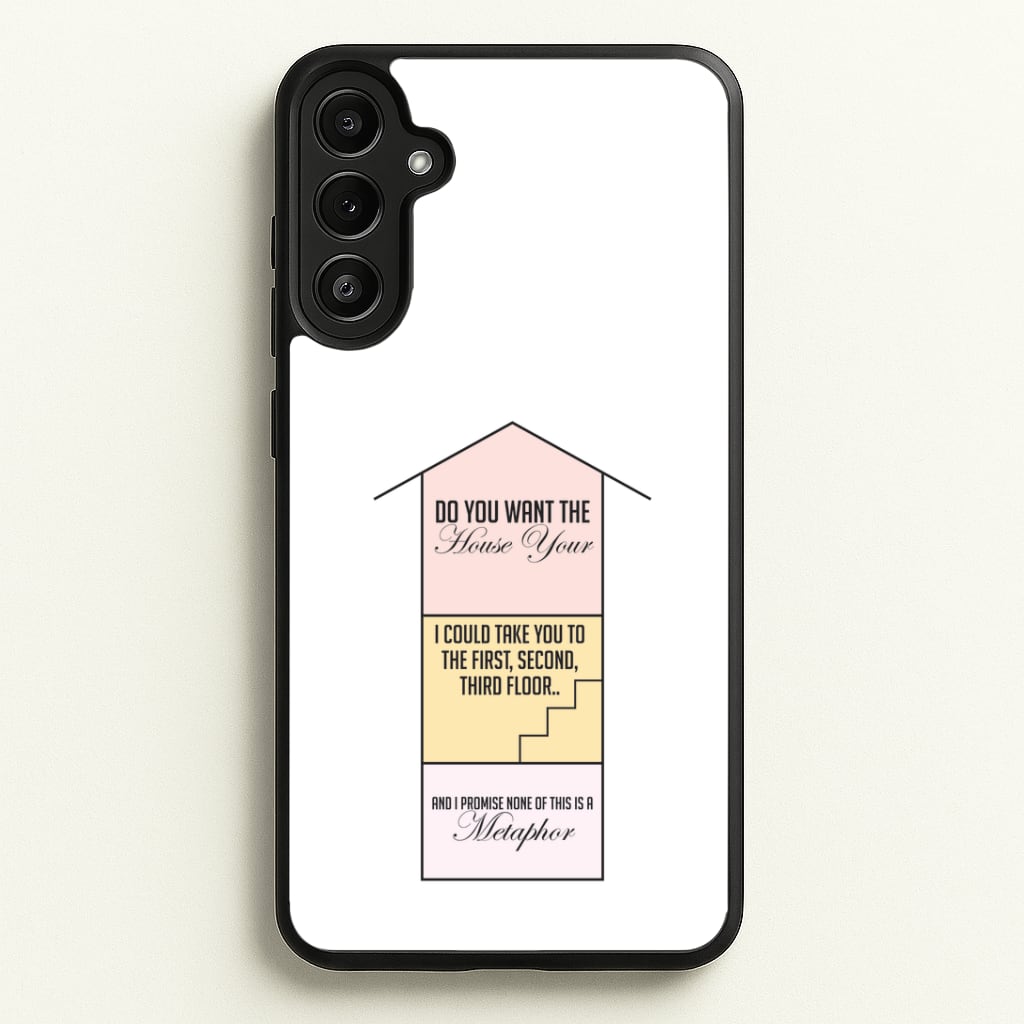 Do You Want The Tour Lyrics Galaxy A34 Case