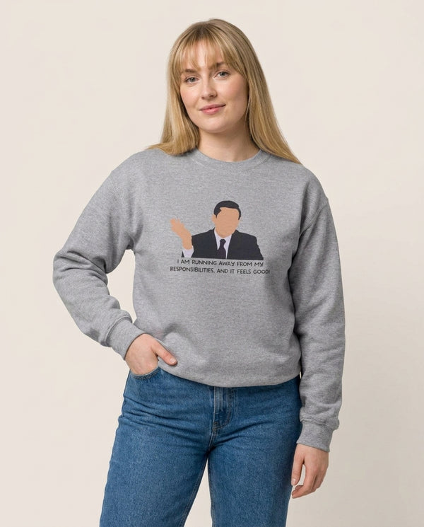 I Am Running Away From My Responsibilities Sweatshirt — Grey Front, worn