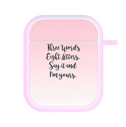 Three Words, Eight Letters - Gossip AirPods Case