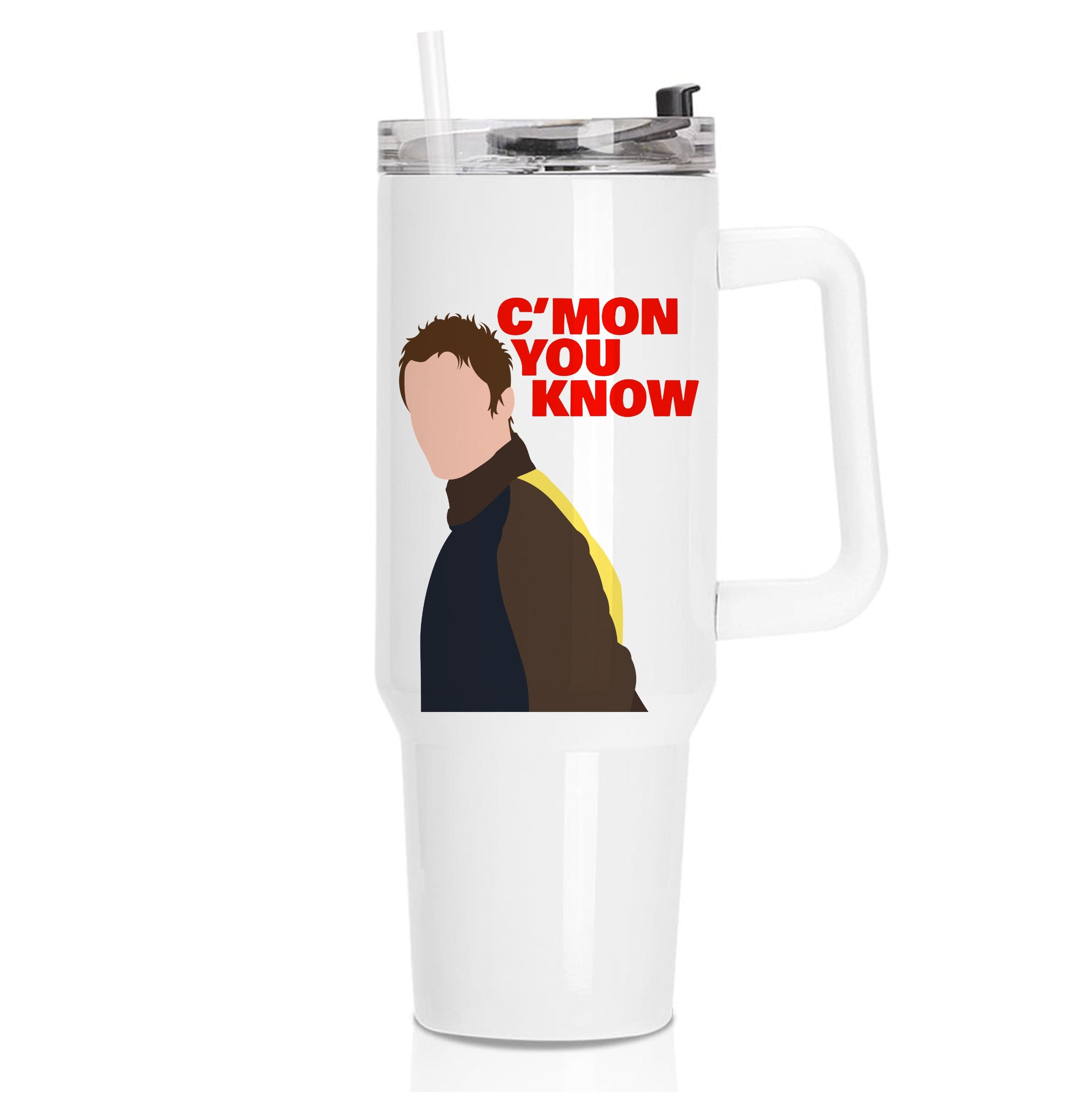 C'mon You Know - Festival Tumbler