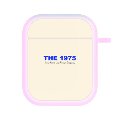 Being Funny - The 1975 AirPods Case