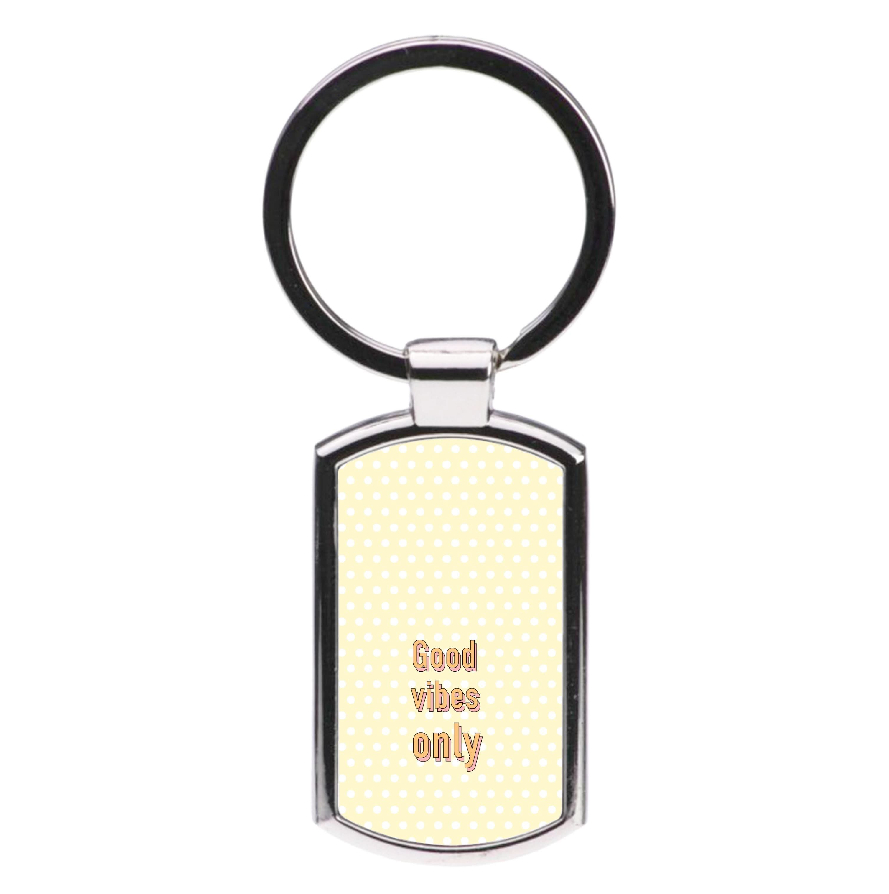 Good Vibes Only Luxury Keyring