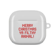 Merry Christmas Ya Filthy Animal AirPods Case 4