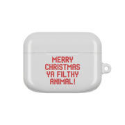 Merry Christmas Ya Filthy Animal AirPods Case 5