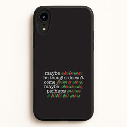 Green Creature Quote iPhone XR Case