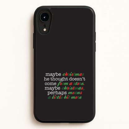 Green Creature Quote iPhone XR Case
