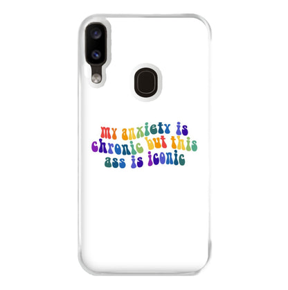 My Anxiety Is Chronic But This Ass Is Iconic - TikTok Phone Case