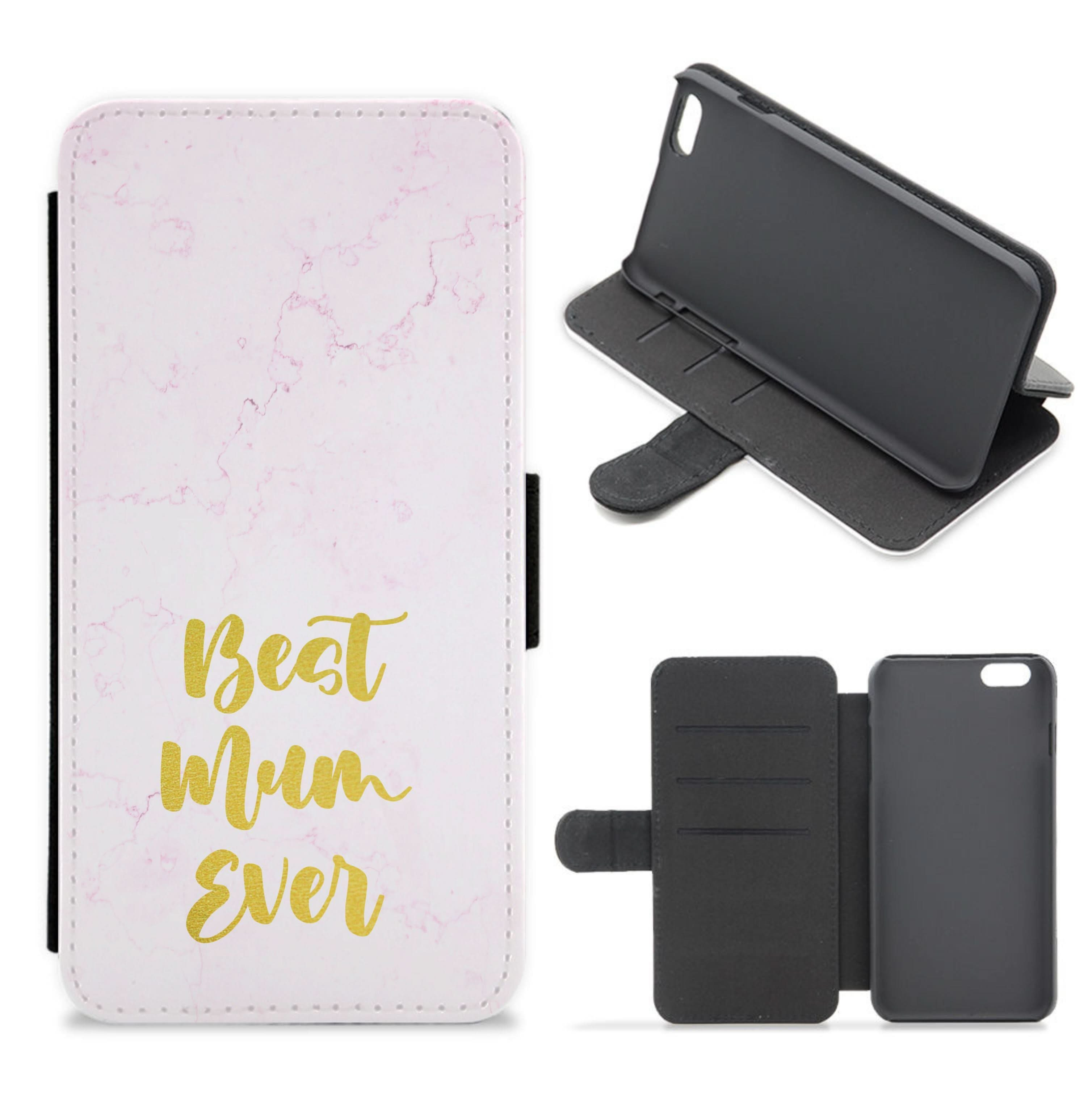 Golden Best Mum Ever Flip / Wallet Phone Case