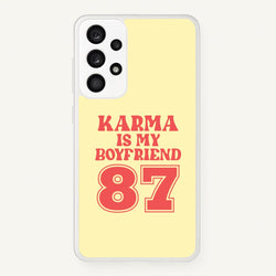 Karma Is My Boyfriend Galaxy A53 Case
