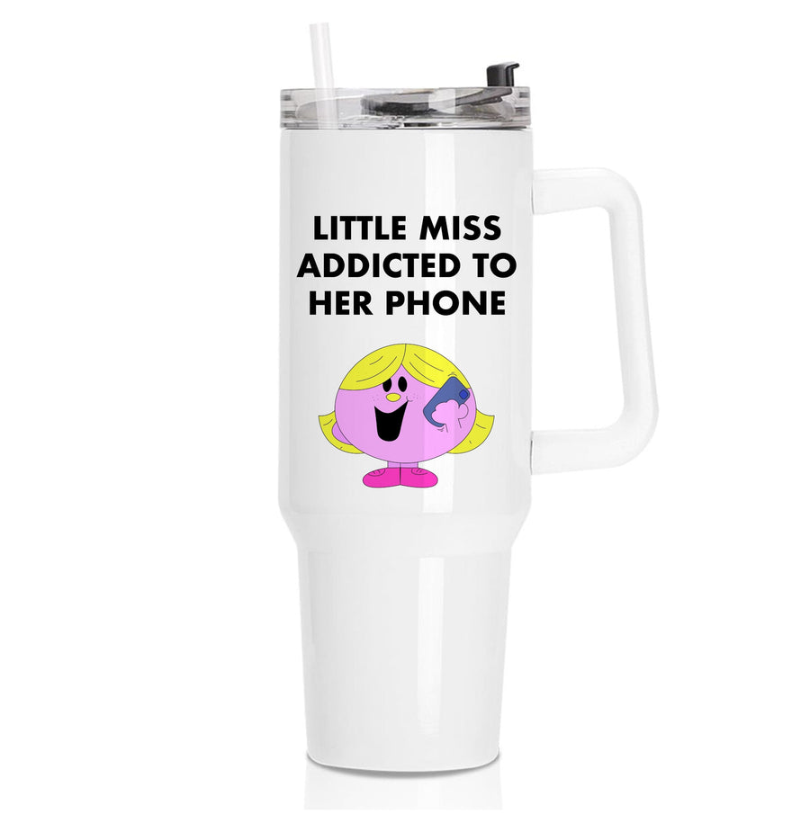 Little Miss Addicted To Her Phone - Aesthetic Quote Tumbler