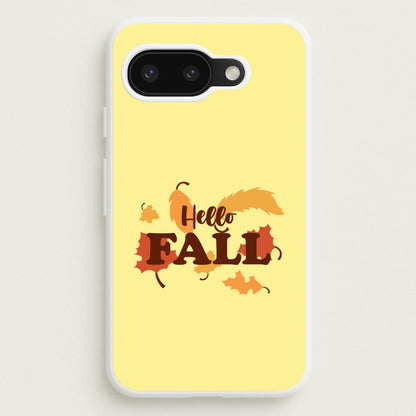 Hello Fall Google Pixel 9a Case