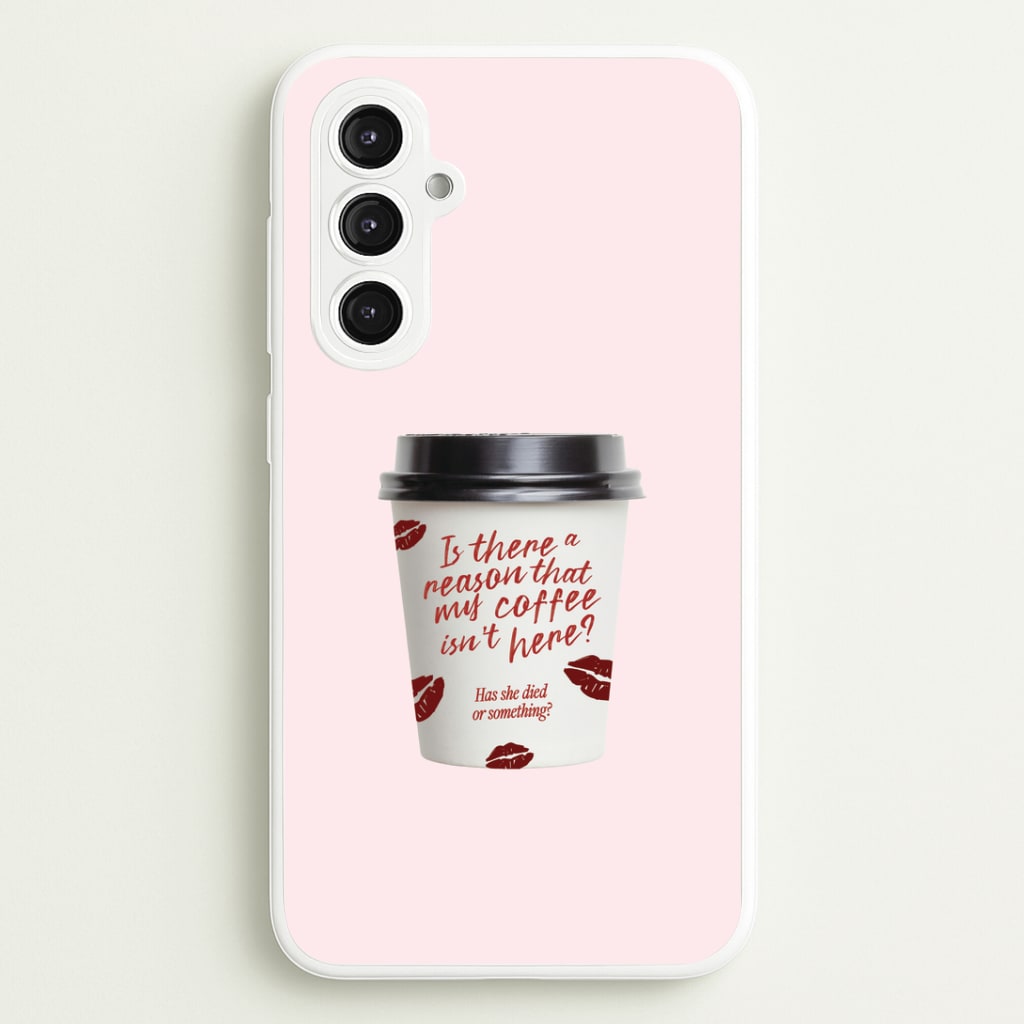 Where's My Coffee?! Galaxy S23FE Case