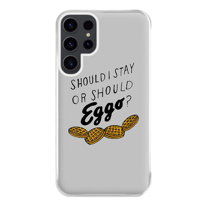 Should I Stay Or Should I Eggo Phone Case