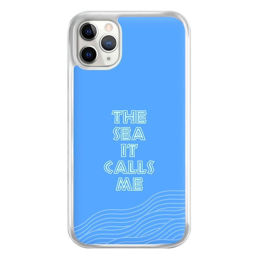 The Sea It Calls Me  Phone Case