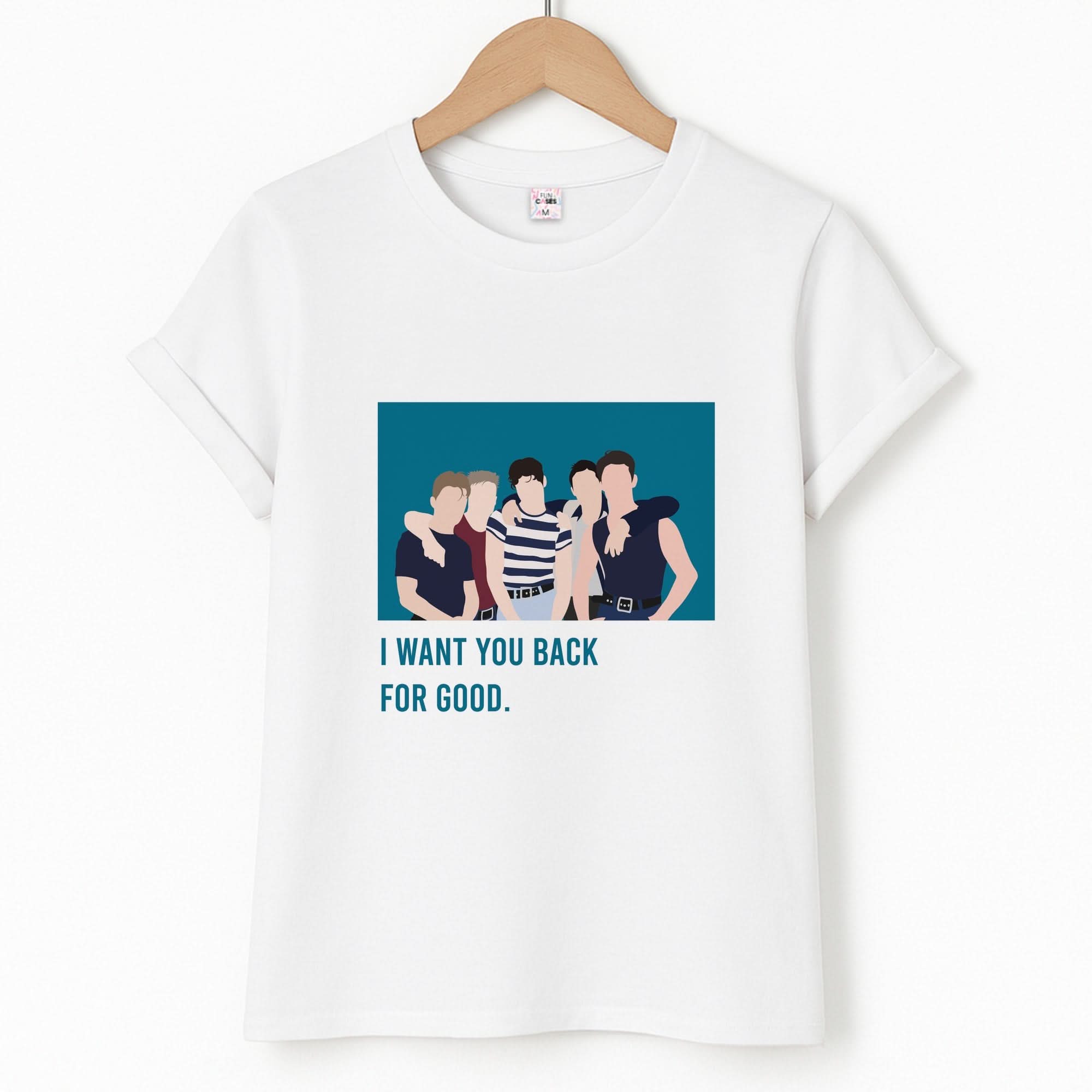 I Want You Back T-Shirt