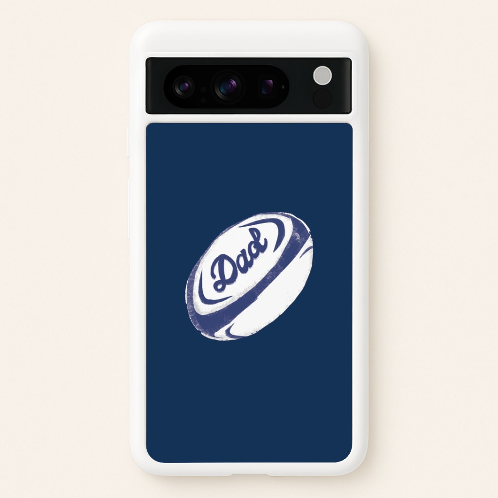 Dad Rugby Ball Google Pixel 8 Pro Case