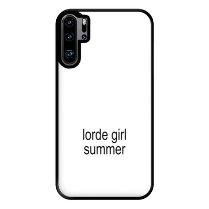 Lorde Girl Summer Huawei P30 Pro Case