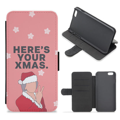 Here's Your Xmas Flip / Wallet Phone Case