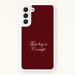 That Boy Is Corrupt Galaxy S22 Case