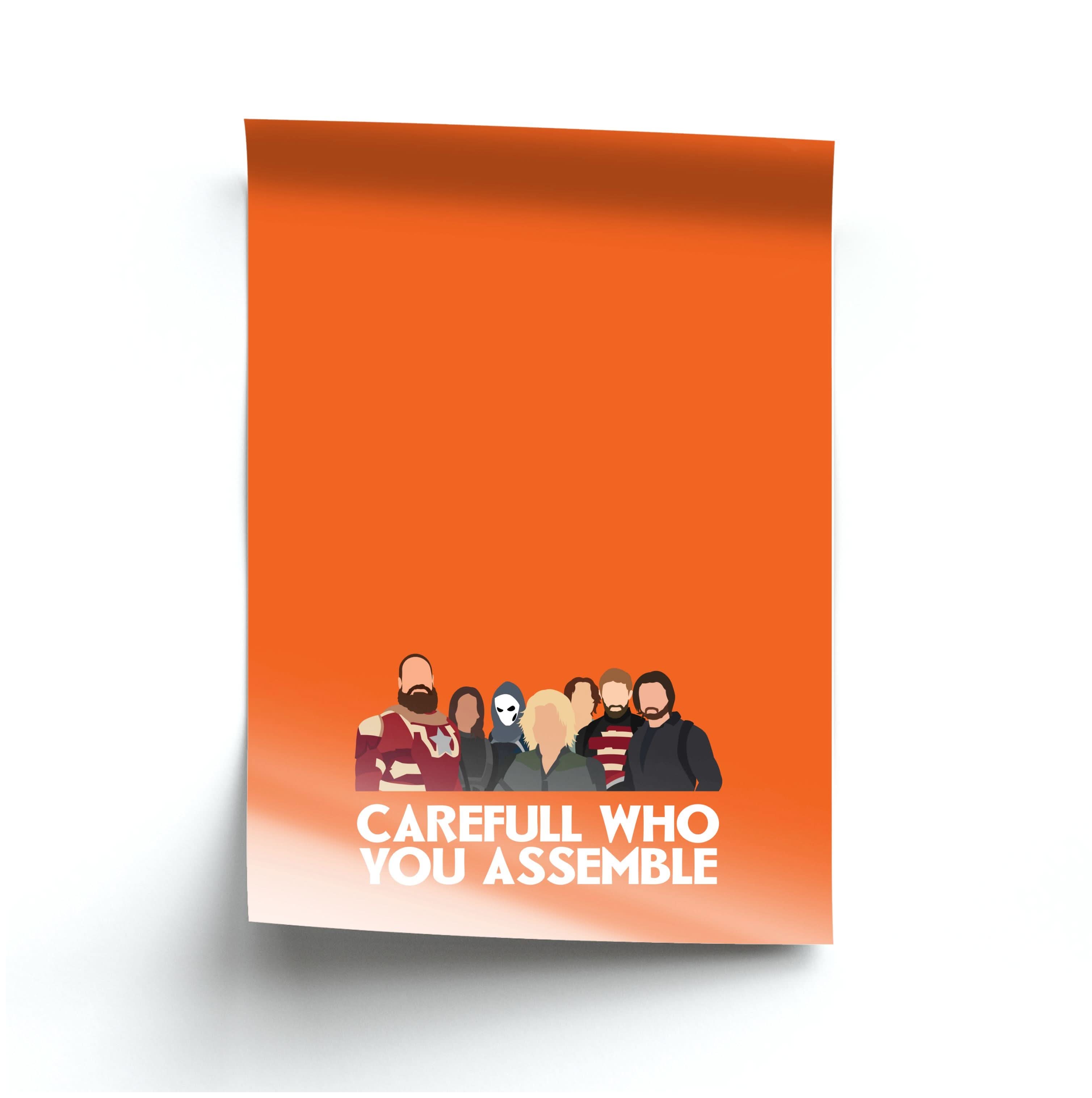 Careful Who You Assemble Poster