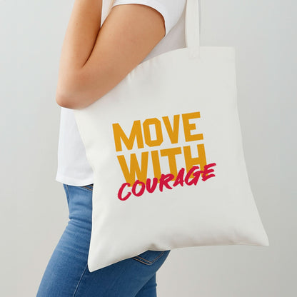 Move With Courage Shoulder Bag