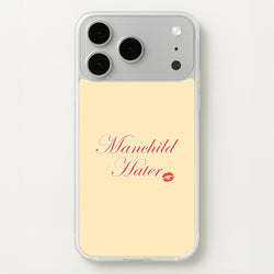 Manchild Hater iPhone 17 Pro Max Case