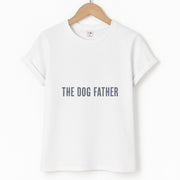 The Dog Father T-Shirt 1