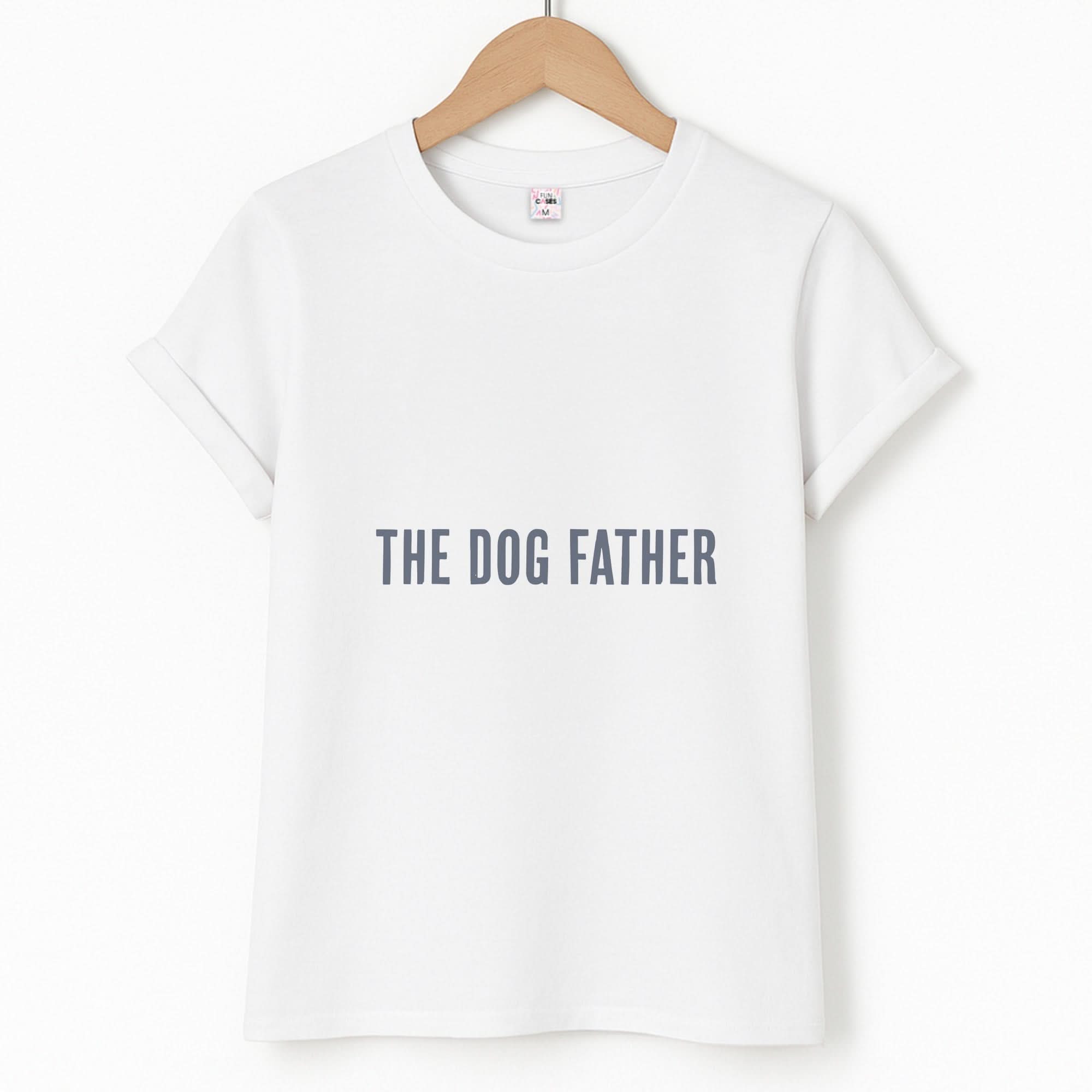 The Dog Father Unisex T-Shirt