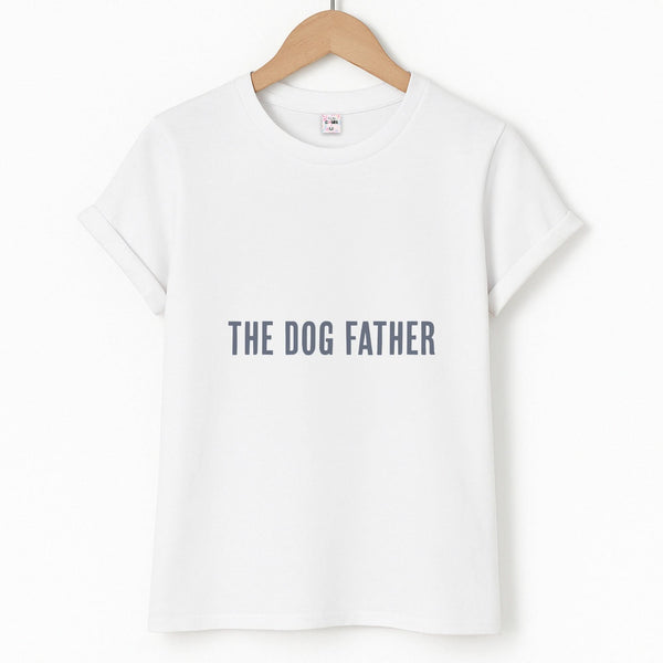 The Dog Father Unisex T-Shirt