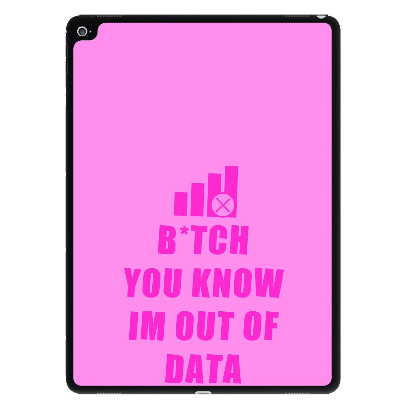 B*tch You Know Im Out Of Data - Brooklyn Nine-Nine iPad Case