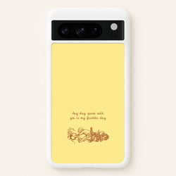 Any Day Spent With You Google Pixel 8 Pro Case