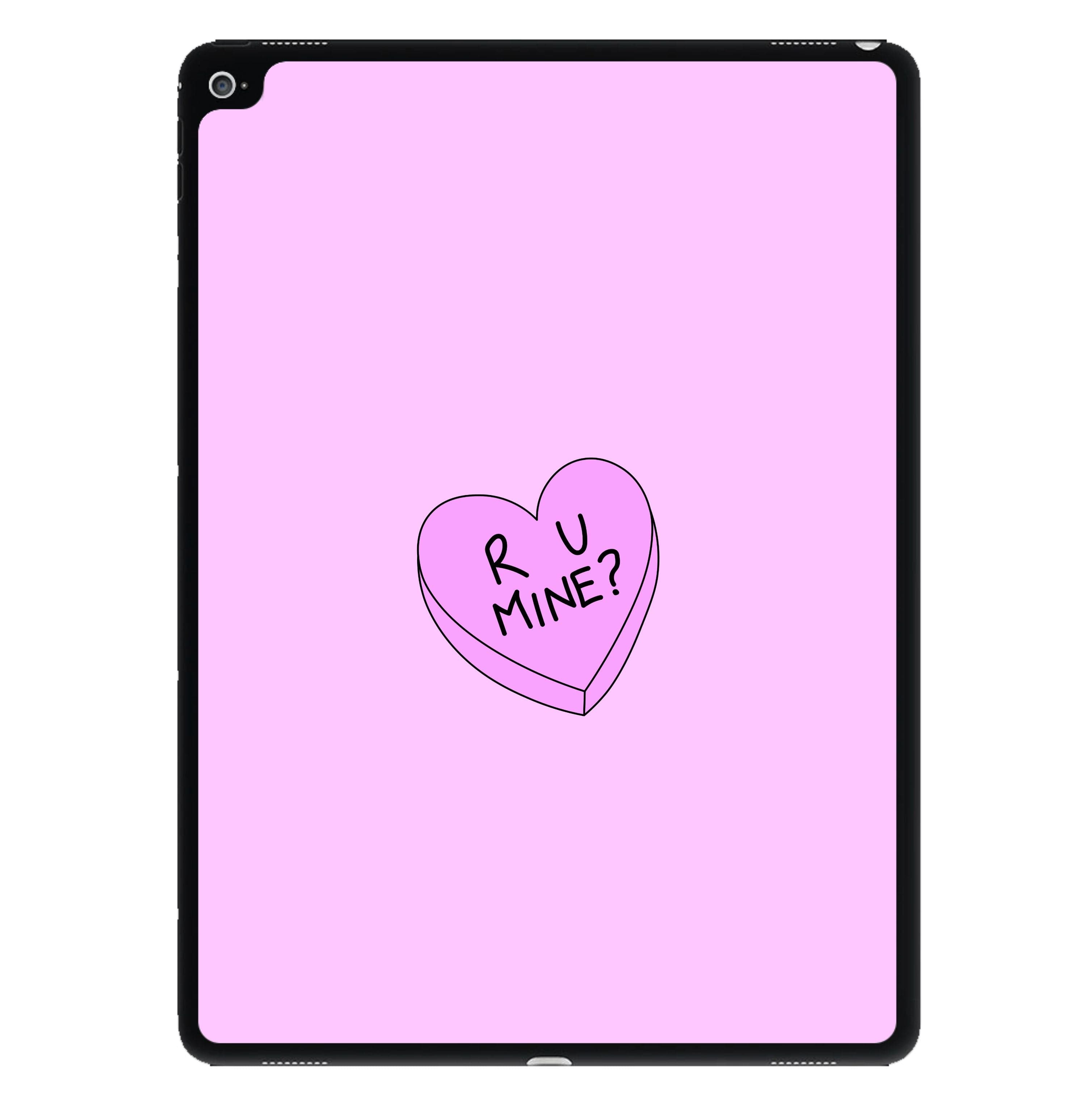 Love R U Mine? iPad Case