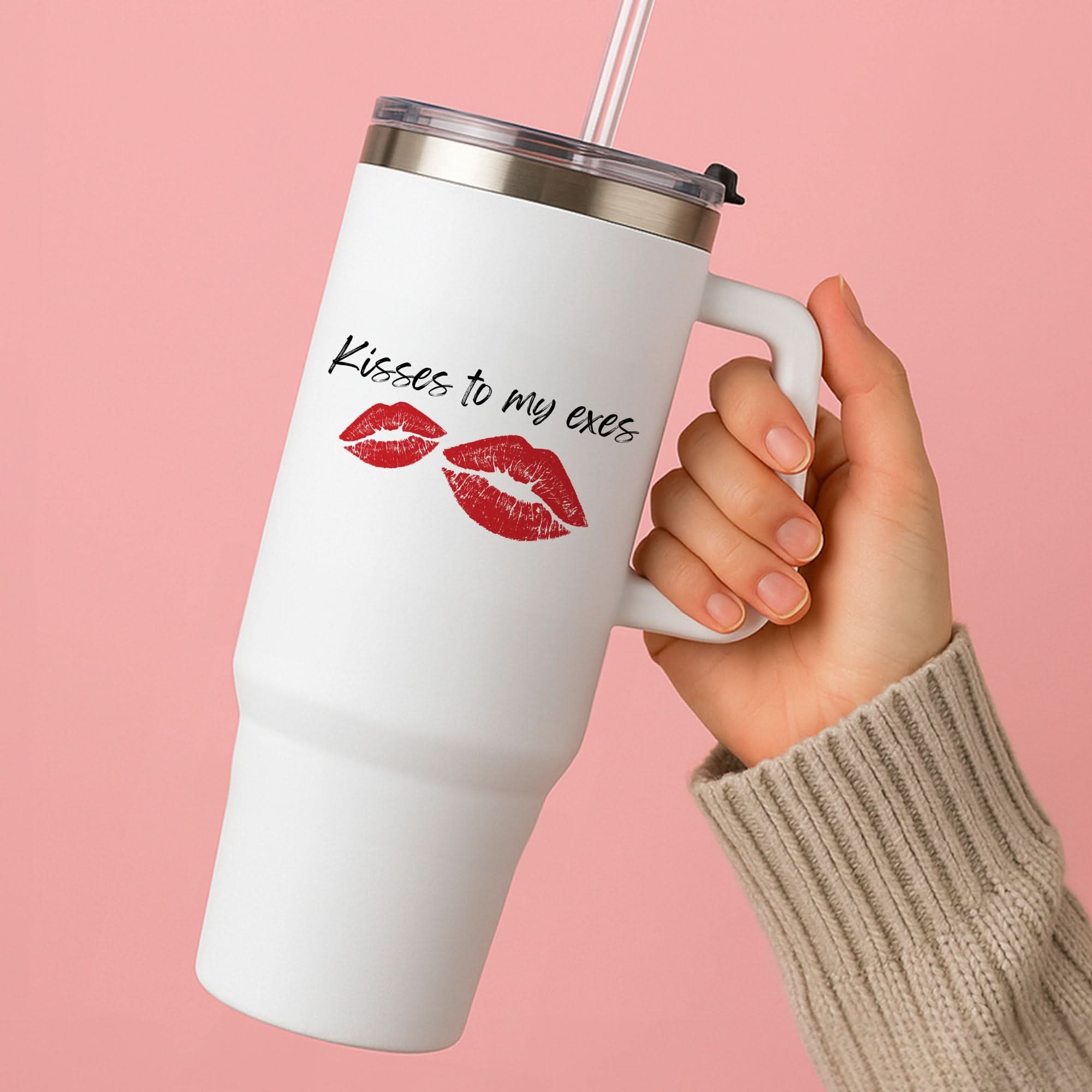 Kisses To My Exes Tumbler