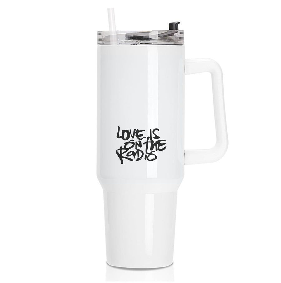 Love Is On The Radio - McBand Tumbler