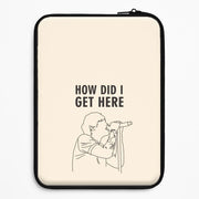 How Did I Get Here Outline Laptop Sleeve 1