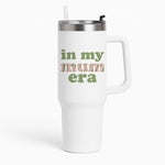 In My Mum Era Tumbler