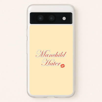 Manchild Hater Google Pixel 8a Case