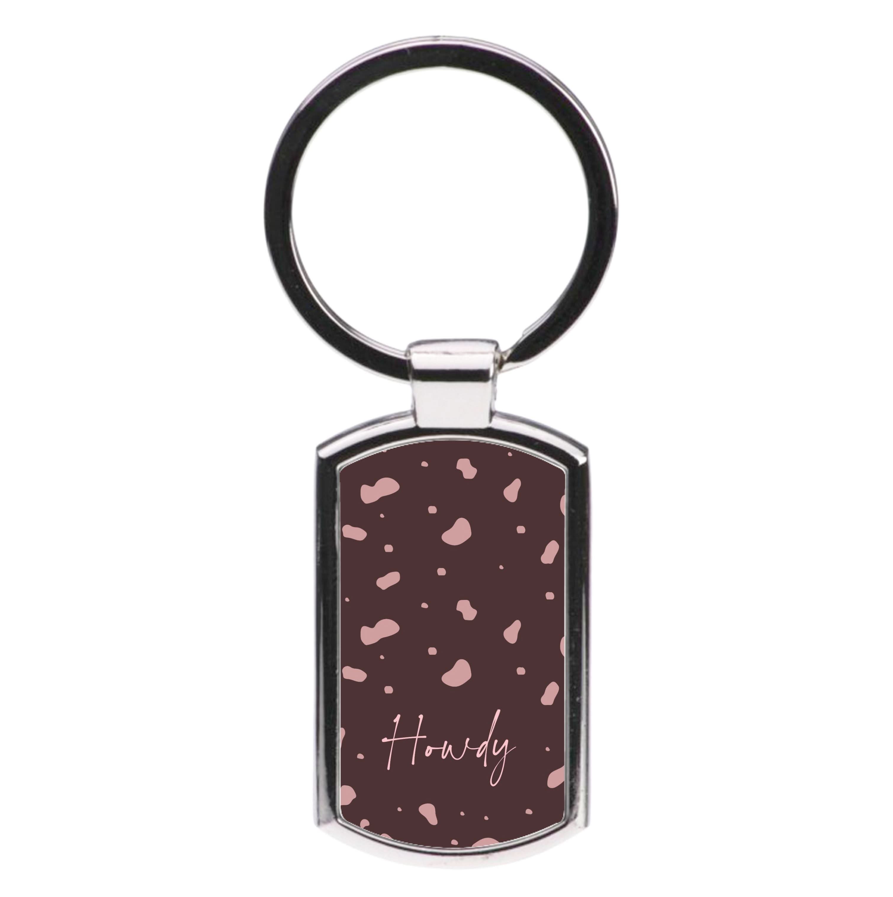 Cow Print Howdy Luxury Keyring