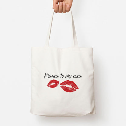 Kisses To My Exes Tote Bag