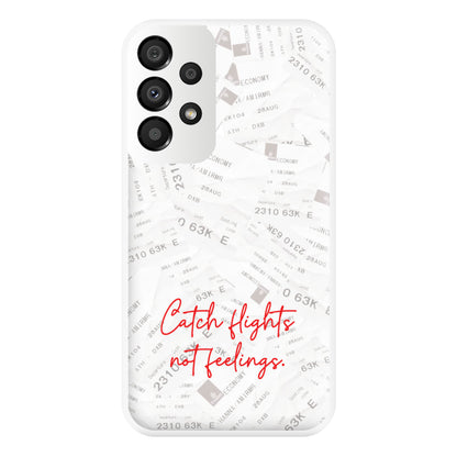 Catch Flights Not Feelings Collage Galaxy A33 Case