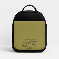 Call Me When You're High  Lunchbox