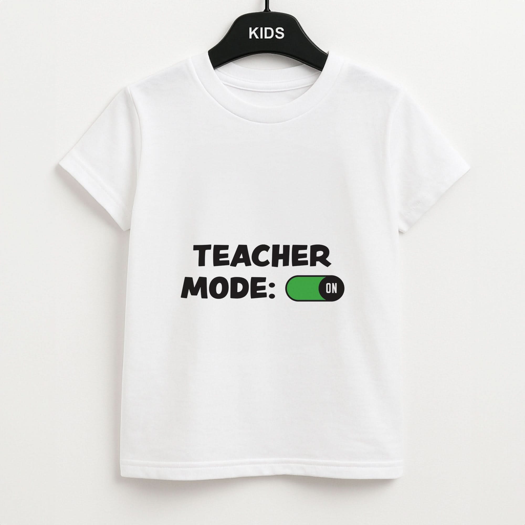 Teacher Mode On Kids Unisex T-Shirt